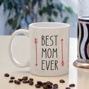Best Ever MOM Mug
