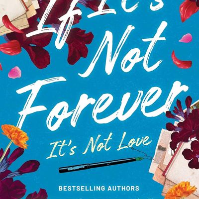 If It's Not Forever.. It'S Not Love