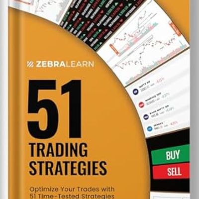 51 Trading Strategies - Optimise Your Trades With 51 Time-Tested Strategies