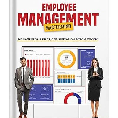 Employee Management Mastermind - Manage People Risks, Compensation By Harjeet Khanduja