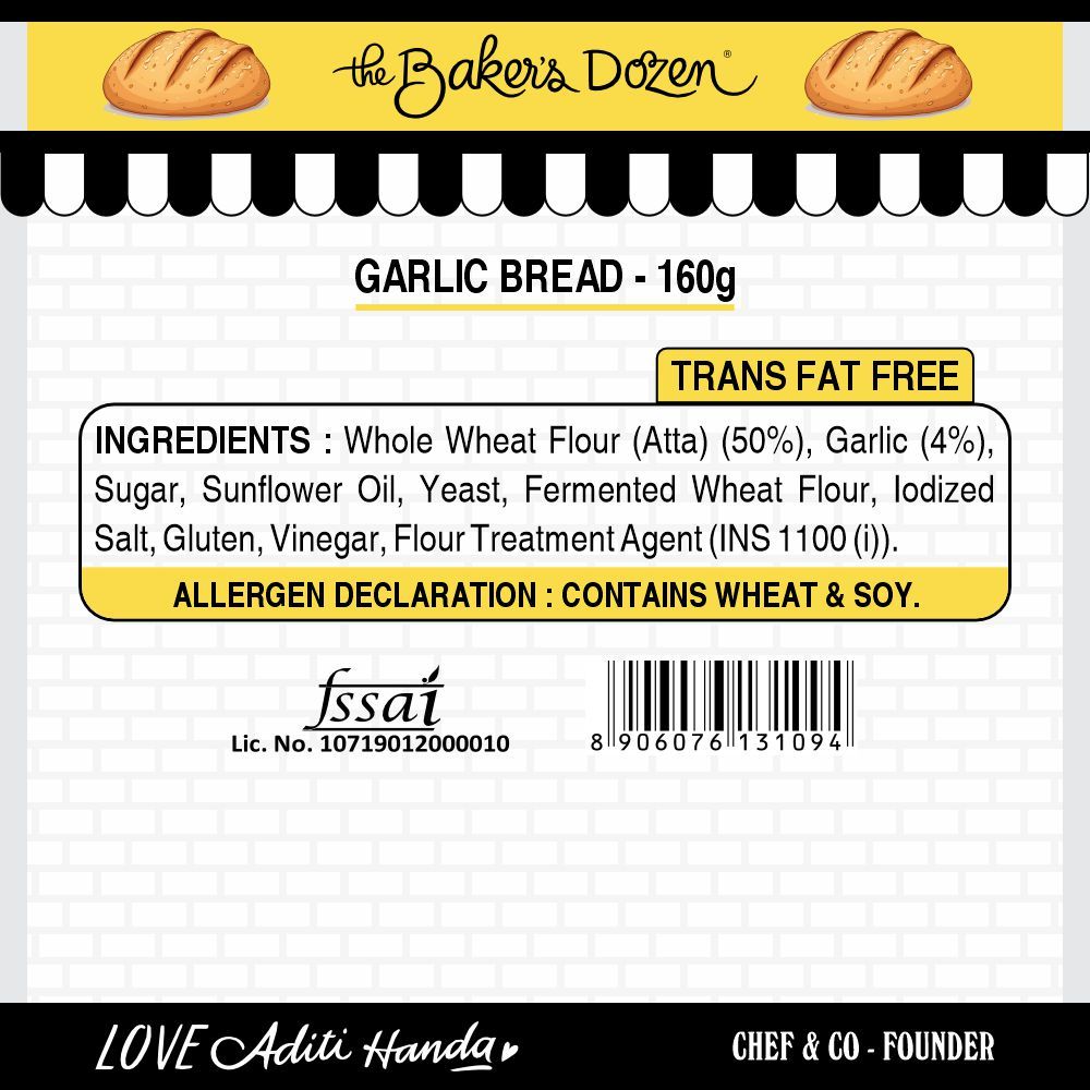 The Baker'S Dozen Pizza Base (Sourdough) 100% Wholewheat(140gms) & The Baker'S Dozen Garlic Bread 100% Wholewheat(160gms) Combo