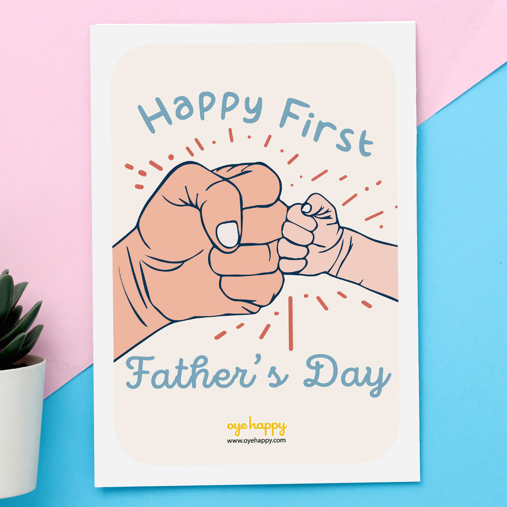 Oye happy Happy 1st Father's Day Card