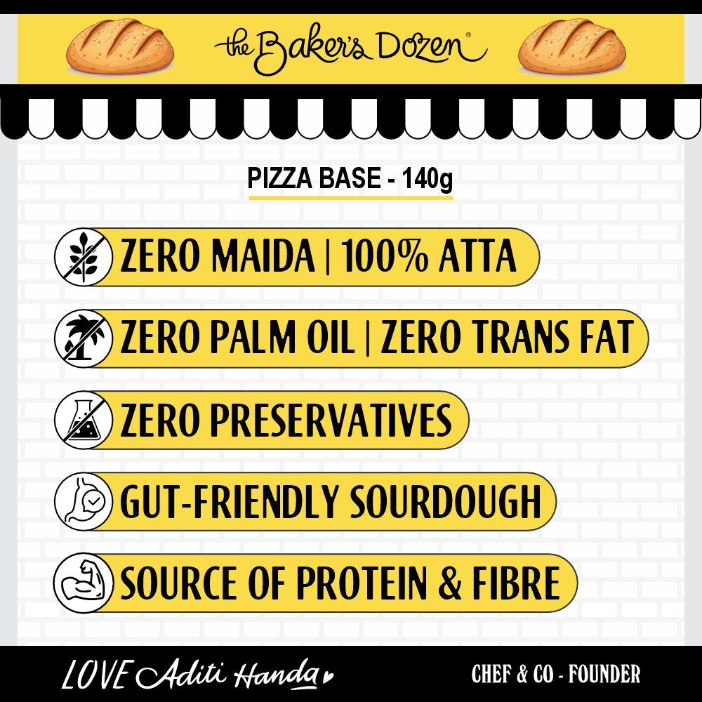 The Baker's Dozen Zero Maida Pizza Base No Palm Oil No Preservative 100% Wholewheat