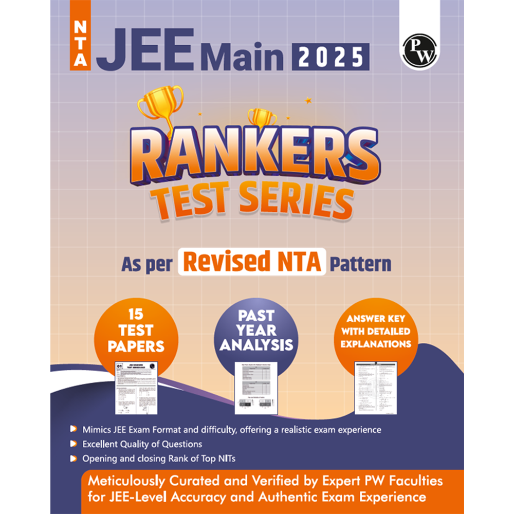 Physics Wallah 15 JEE Main Rankers Test Series 2025 As Per Revised NTA Pattern (75 Questions)