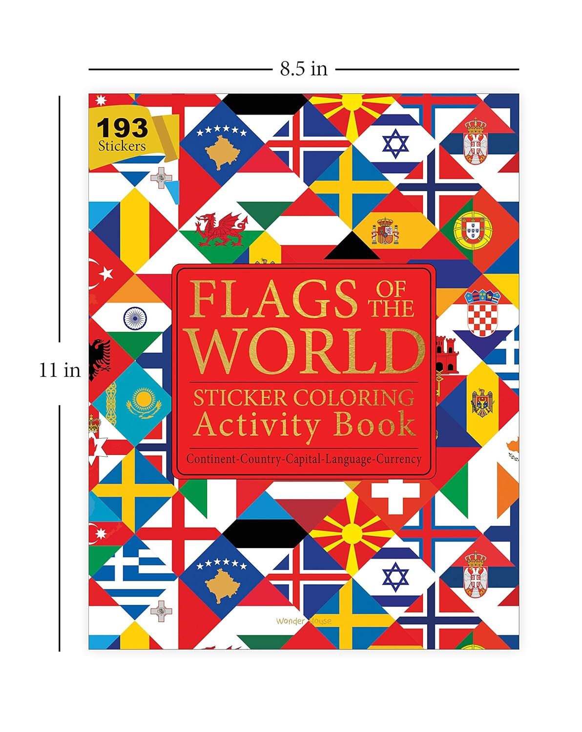 Flags Of The World- Sticker Coloring Activity Book For Children Country Capital Language & Currency