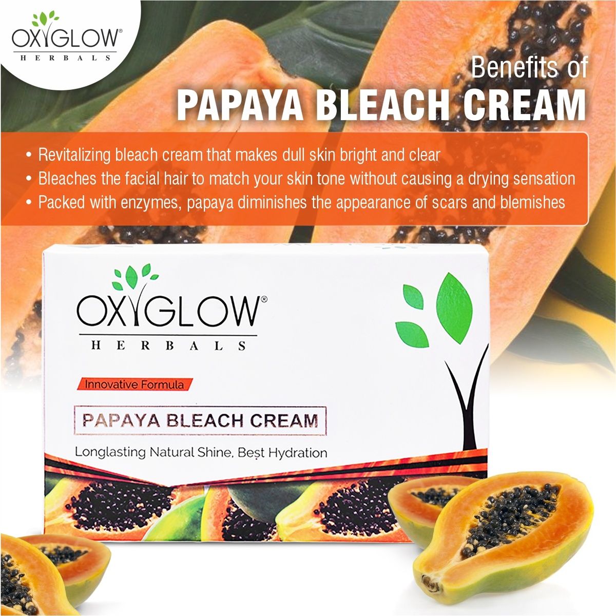 Oxyglow Herbals Papaya Bleach Cream Enriched With Goodness Of Papaya