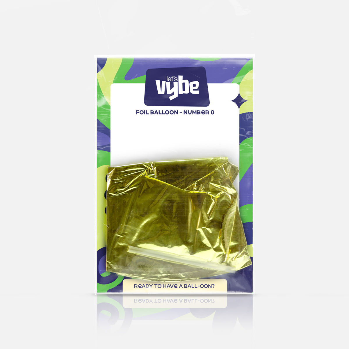 Let's Vybe Foil Balloon Number 0