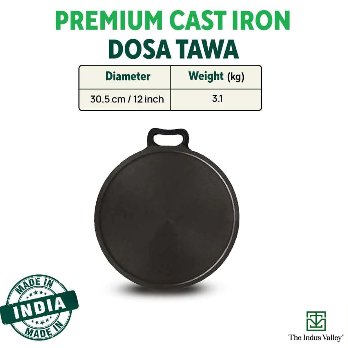 The Indus Valley Smooth Cast Iron Tawa for Dosa/Chapathi + Free Spatula | 30.5cm/12 inch, 3kg