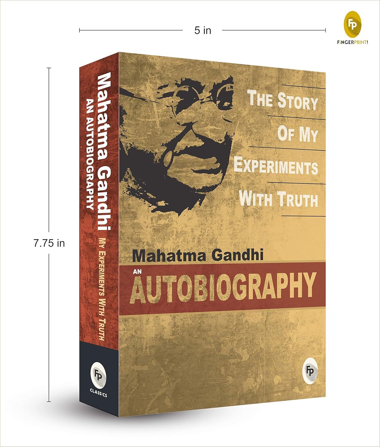 The Story Of My Experiments With Truth