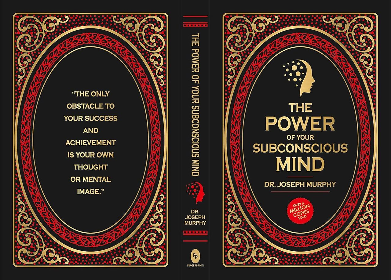 The Power of Your Subconscious Mind (Deluxe Hardbound Edition)
