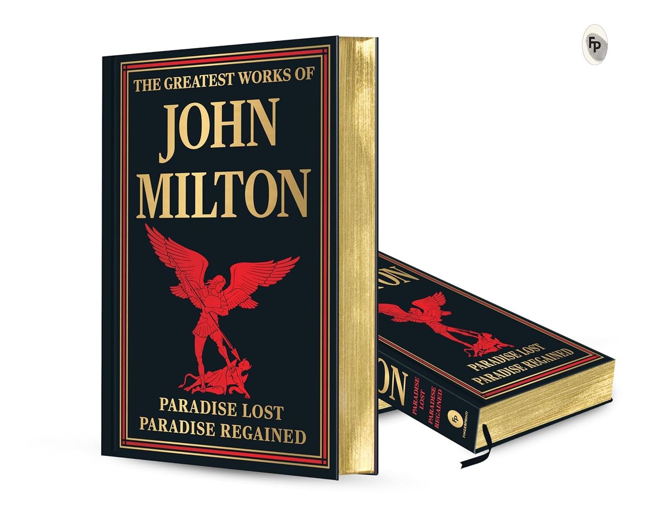 The Greatest Works of John Milton (Paradise Lost and Paradise Regained)