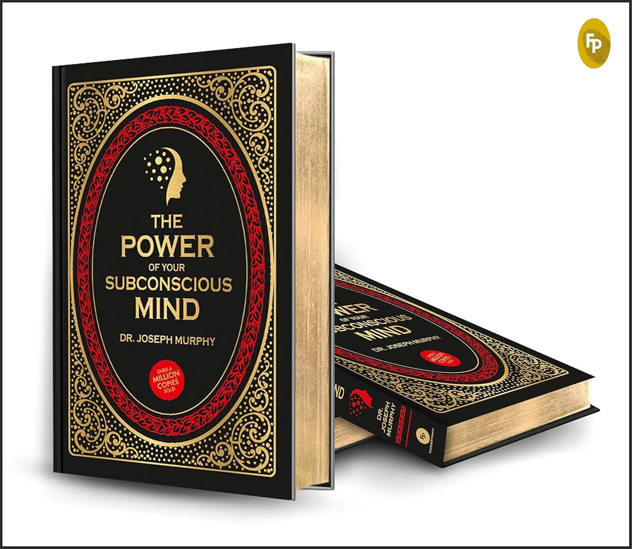 The Power of Your Subconscious Mind (Deluxe Hardbound Edition)