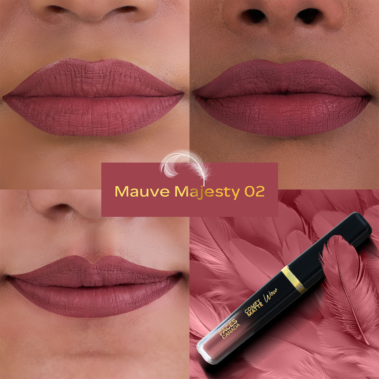 Faces Canada Comfy Matte Wow Liquid Lipstick - Mauve Majesty 02, One Swipe Application