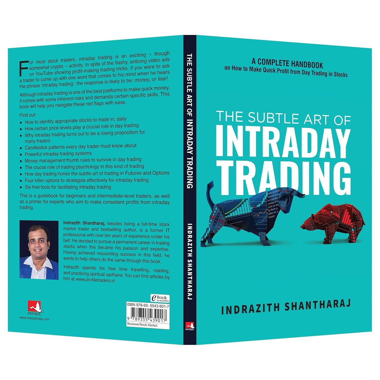 The Subtle Art of Intraday Trading- Handbook on How to Make Quick Profit From Day Trading in Stocks