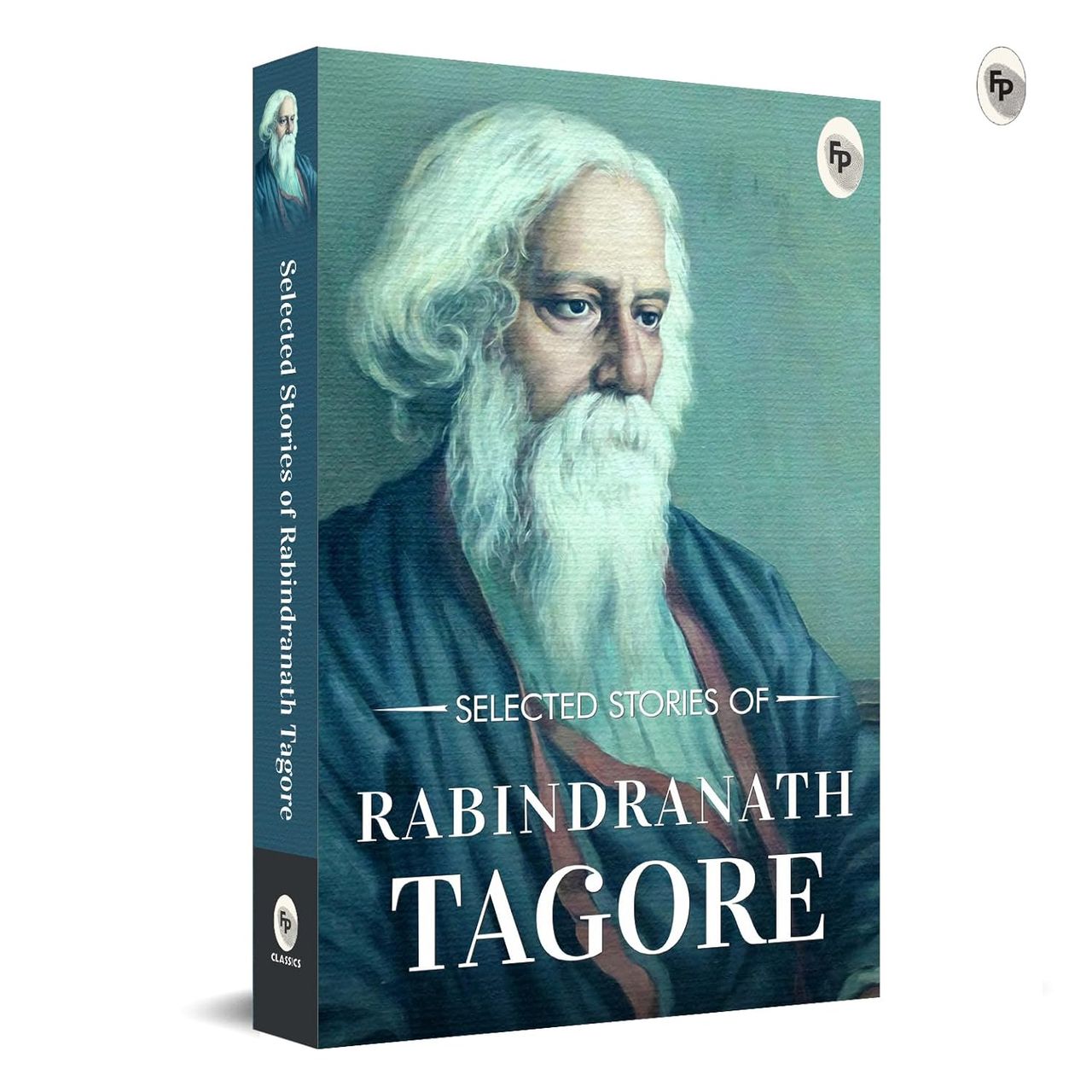 Rabindranath Tagore Gift Set (Gitanjali, Nationalism, Selected Short Stories, The Home & The World)