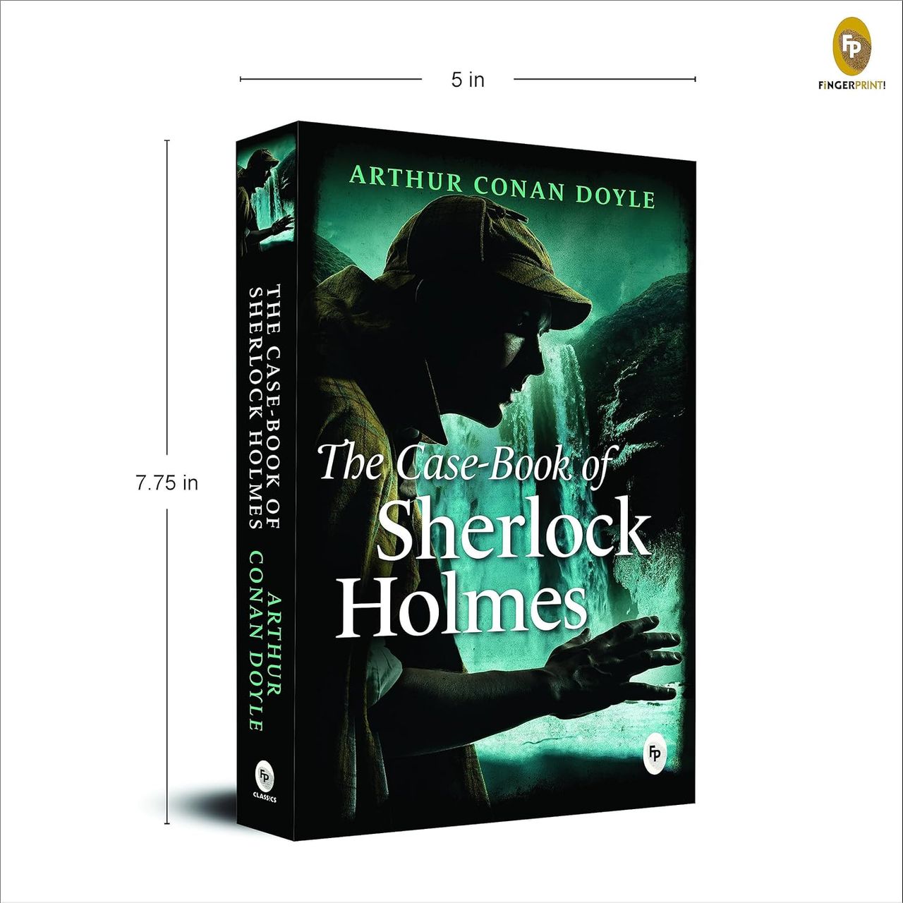 The Case-Book Of Sherlock Holmes