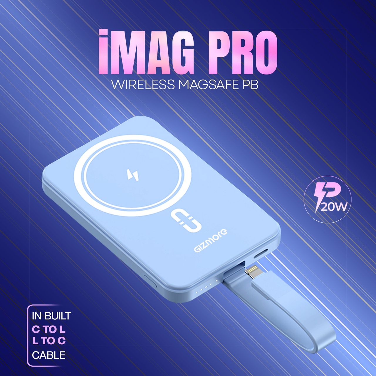 Gizmore 15W MagSafe Wireless 10000mAh Fast Charging PowerBank with inbulit type C to Lighting cable