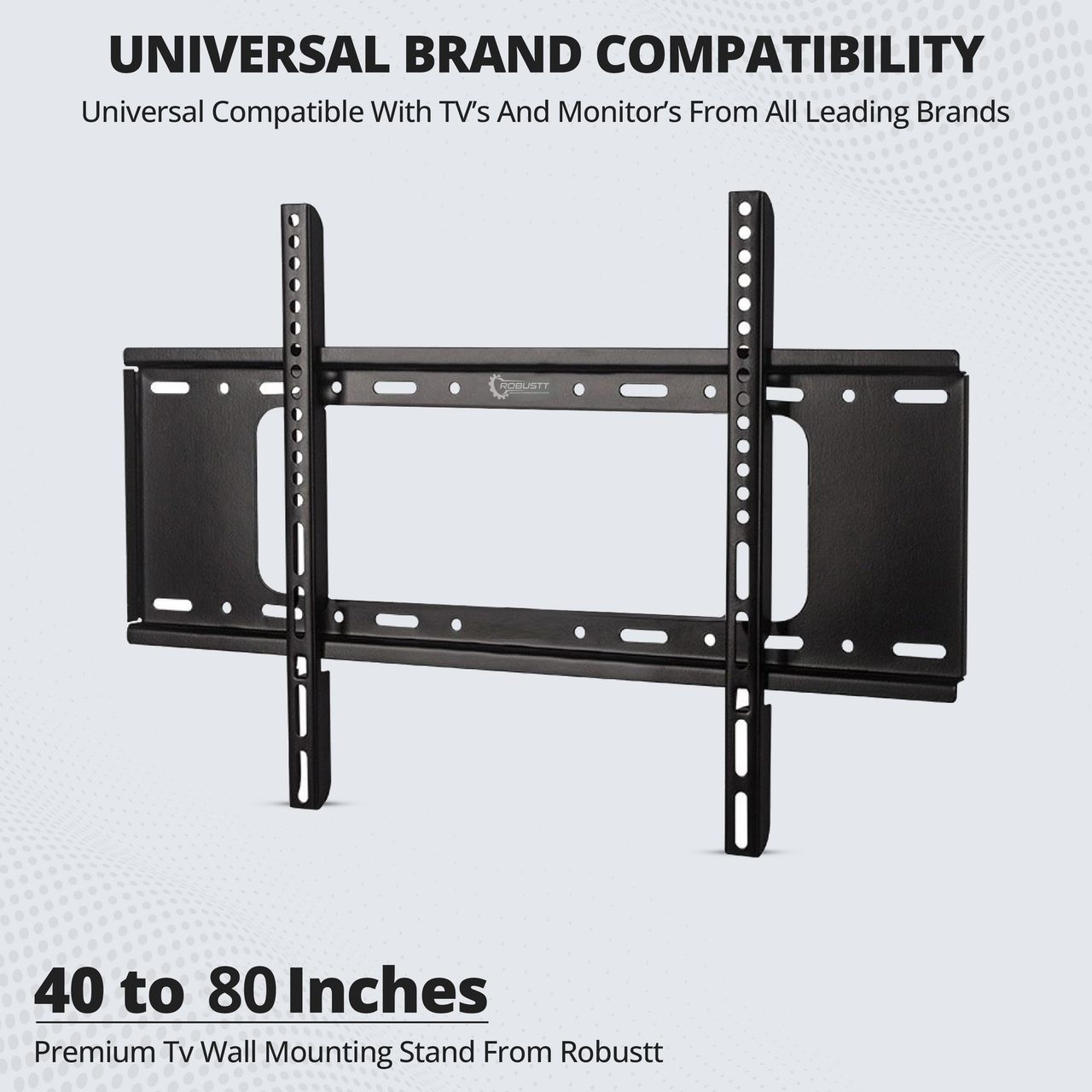 Robustt TV Wall Mount Fixed - L