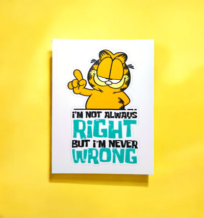 House Of Festivals Always Right - Garfield Official Sticker