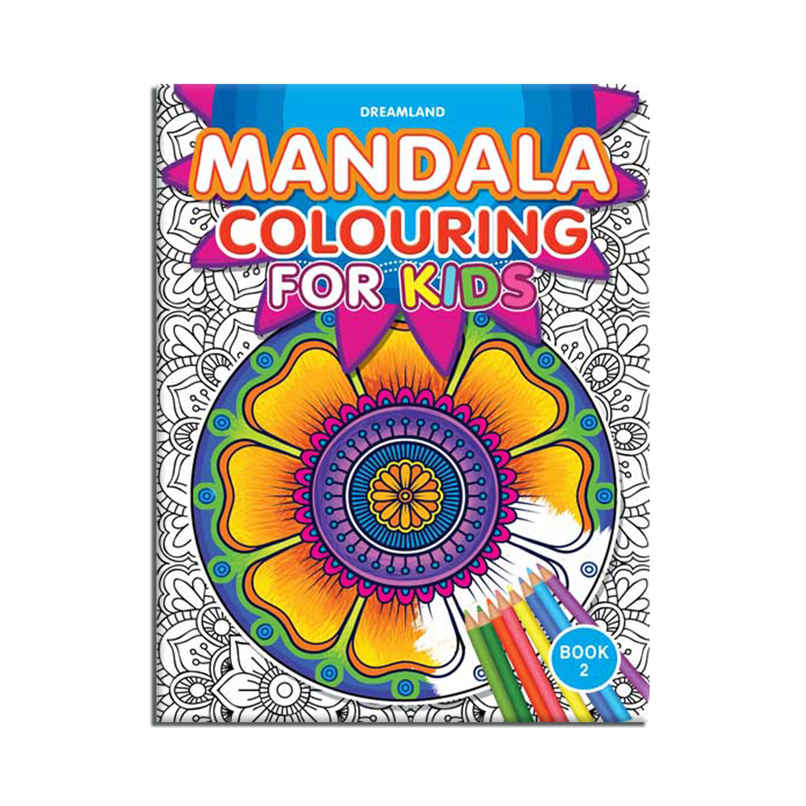 Dreamland Mandala Colouring Book for Kids | Age 6 Plus