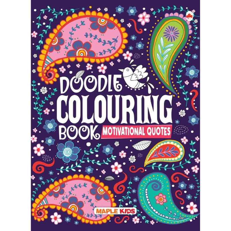 Doodle Colouring Book for Kids | Motivational Quotes | Age 4+ | Colouring Activity Book