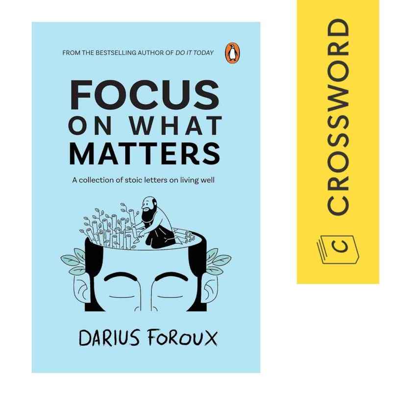 Focus on What Matters | Darius Foroux