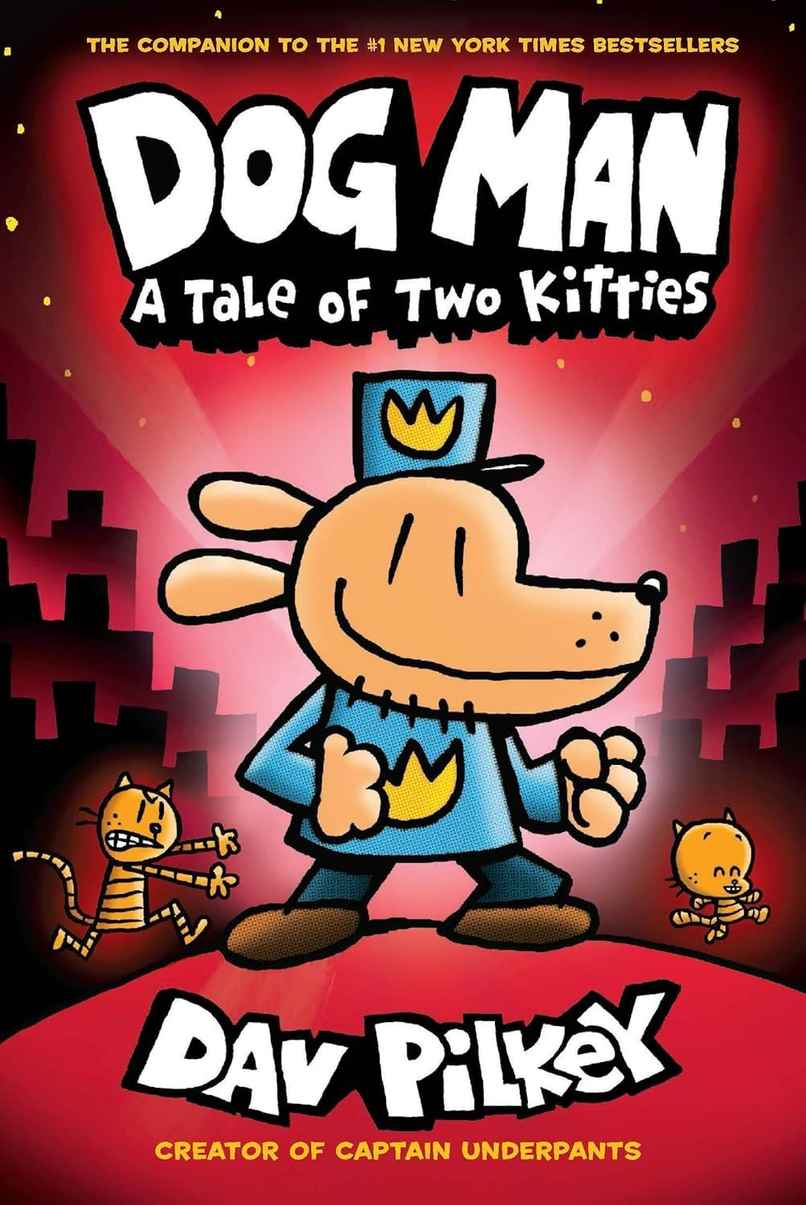 Dog Man 03- A Tale Of Two Kitties Dog Man 03- A Tale Of Two Kitties