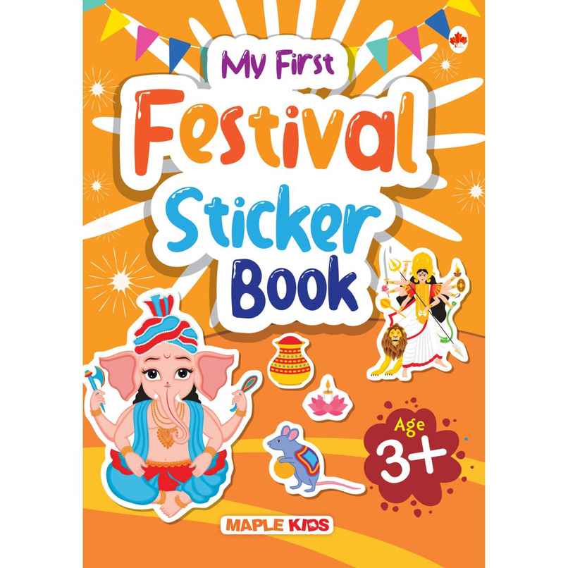 My First Sticker Book - Festival - Activity Book For Kids With 140+ Stickers | Age 3+
