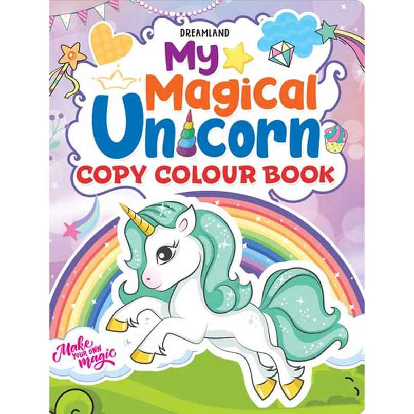 My Magical Unicorn Colouring Book For Kids Ages 2-7 | Fun Unicorn Book For Toddlers & Preschoolers