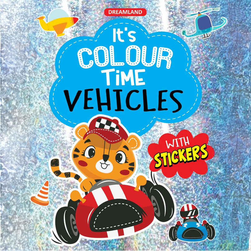 Vehicles- It's Colour time with Stickers Books for Kids | Fun & Engaging Colouring Activity Book