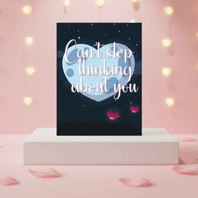 Can't Stop Thinking about You | Greeting Card | Vibebling