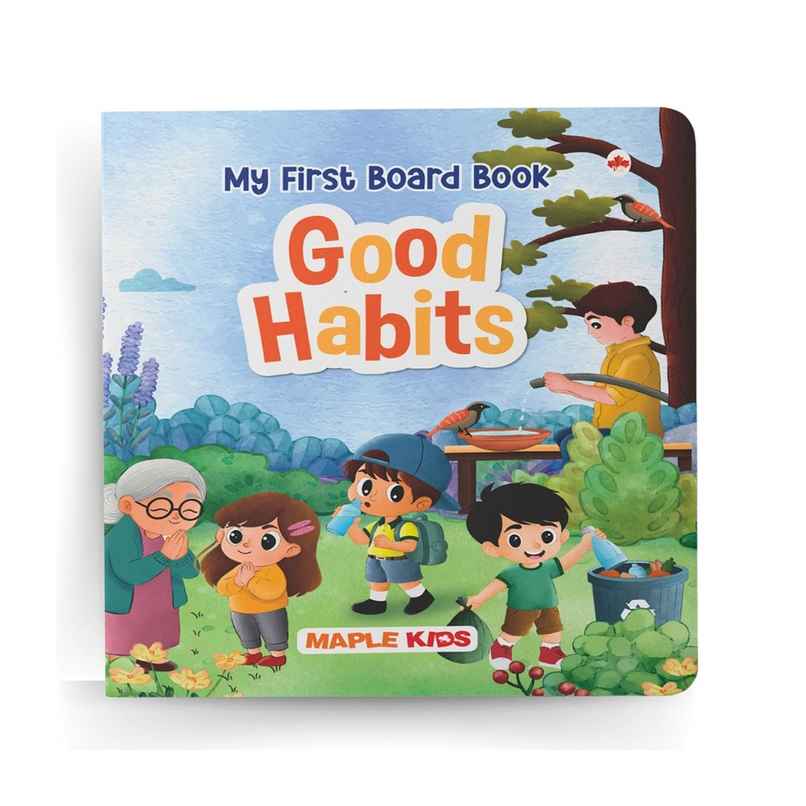 Good Habits For Kids - Illustrated Board Book For Children | Age 2-6 - Manners Book Good Habits For Kids - Illustrated Board Book For Children | Age 2-6 - Manners Book