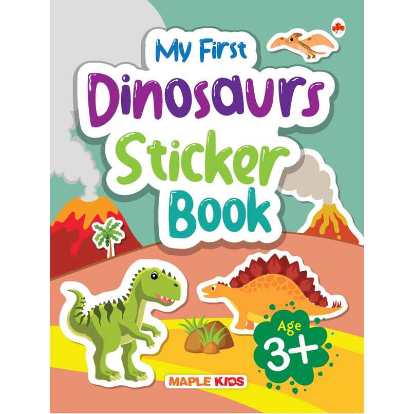 My First Sticker Book - Dinosaurs - Activity Book For Kids With 50+ Stickers | Age 3+