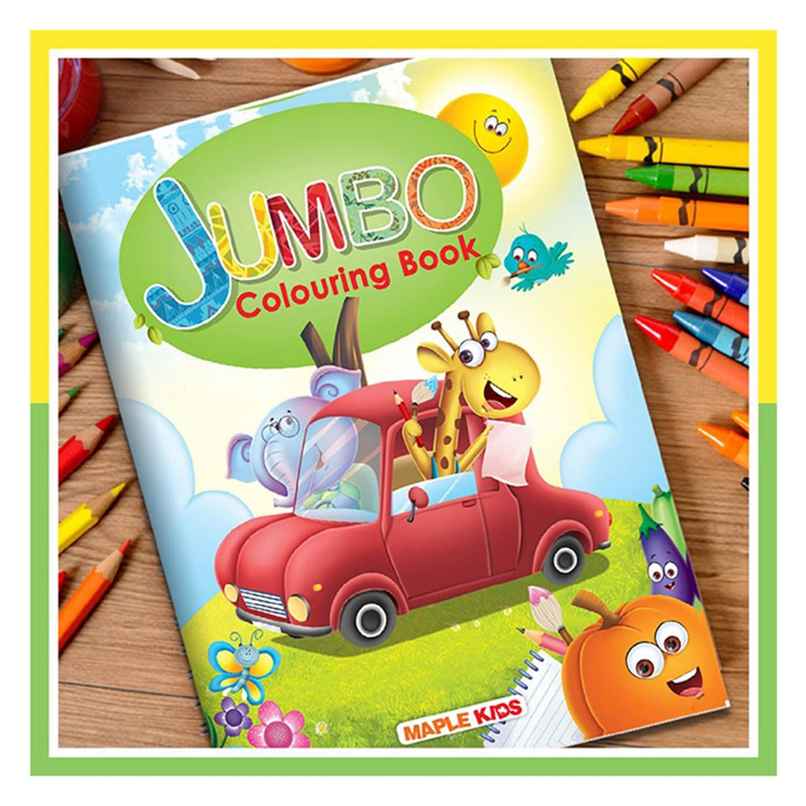 Jumbo Colouring Book - Activity Colouring Book for 3 to 5 years old kids | Fun & Creative