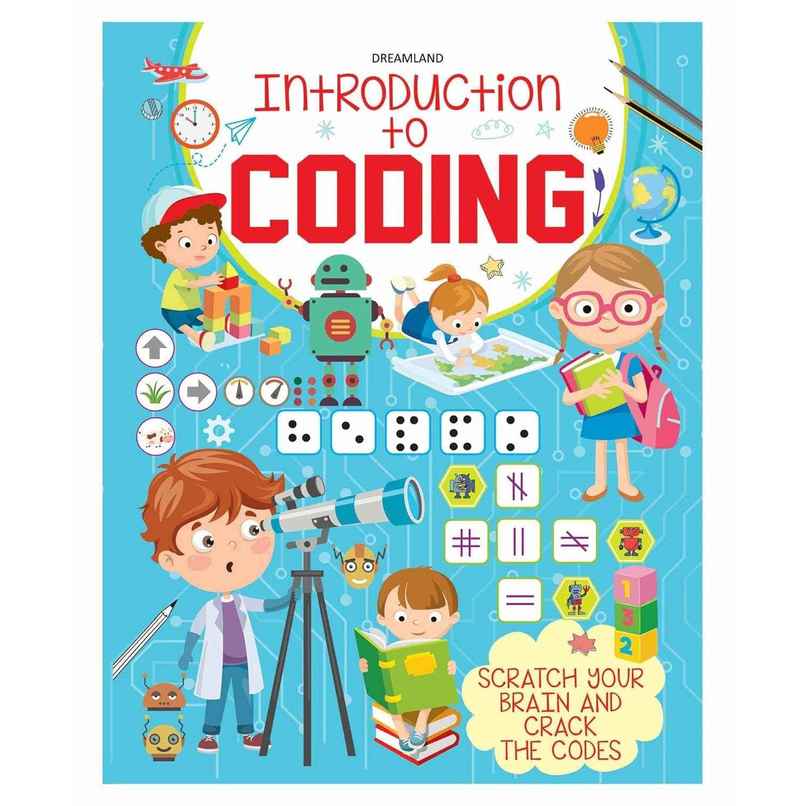 Introduction to Coding-Scratch Your Brain & Crack the Codes|Fun Book to Build Reasoning Skills Introduction to Coding-Scratch Your Brain & Crack the Codes|Fun Book to Build Reasoning Skills