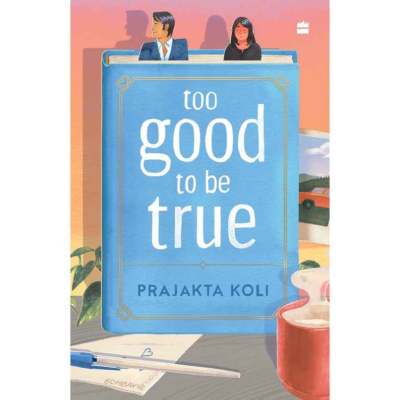 Too Good to Be True