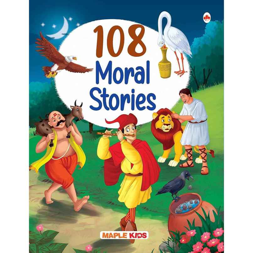 108 Moral Stories (Illustrated) - Story Book for Kids 108 Moral Stories (Illustrated) - Story Book for Kids