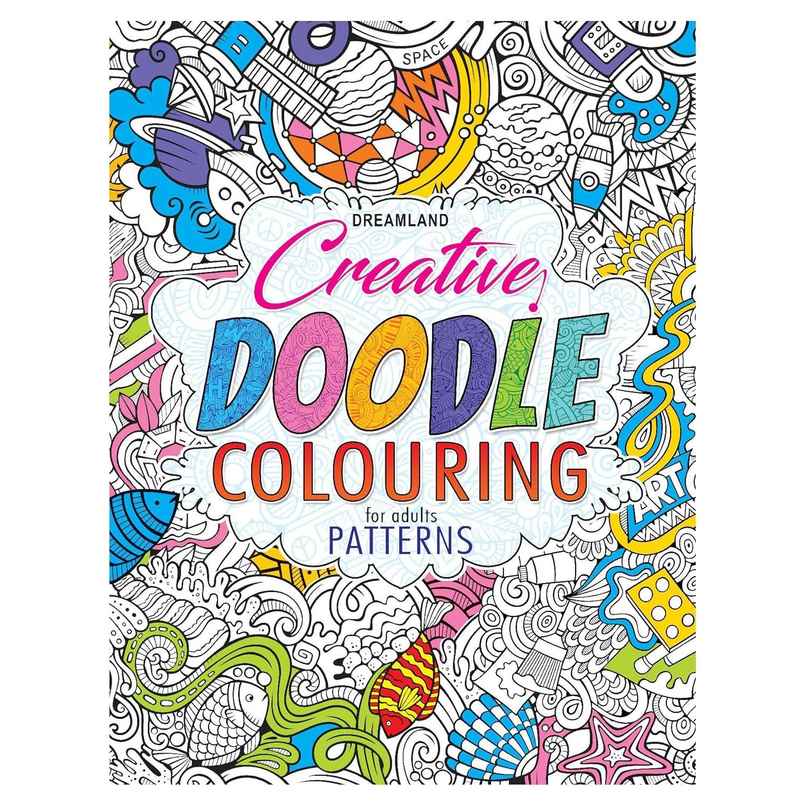 Creative Doodle Colouring Patterns | Coloring Book For Adults | Art Therapy Relaxing Colouring Book