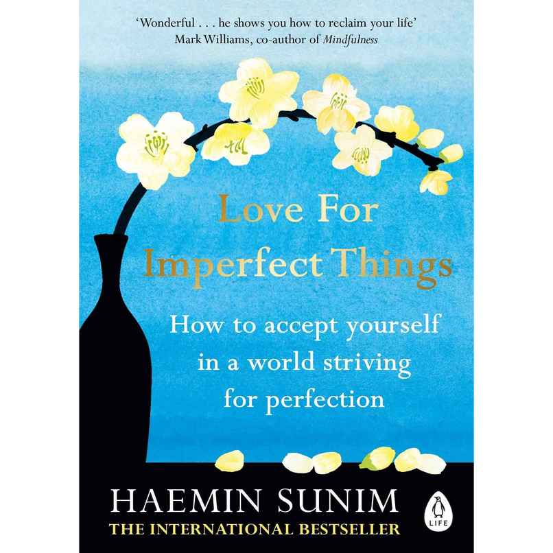 Love for Imperfect Things Love for Imperfect Things