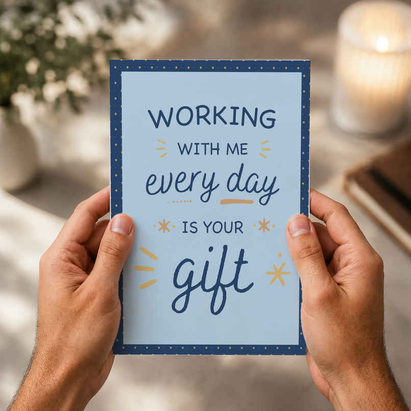 Working With Me Is Your Gift Greeting Card | Happy Mail Working With Me Is Your Gift Greeting Card | Happy Mail