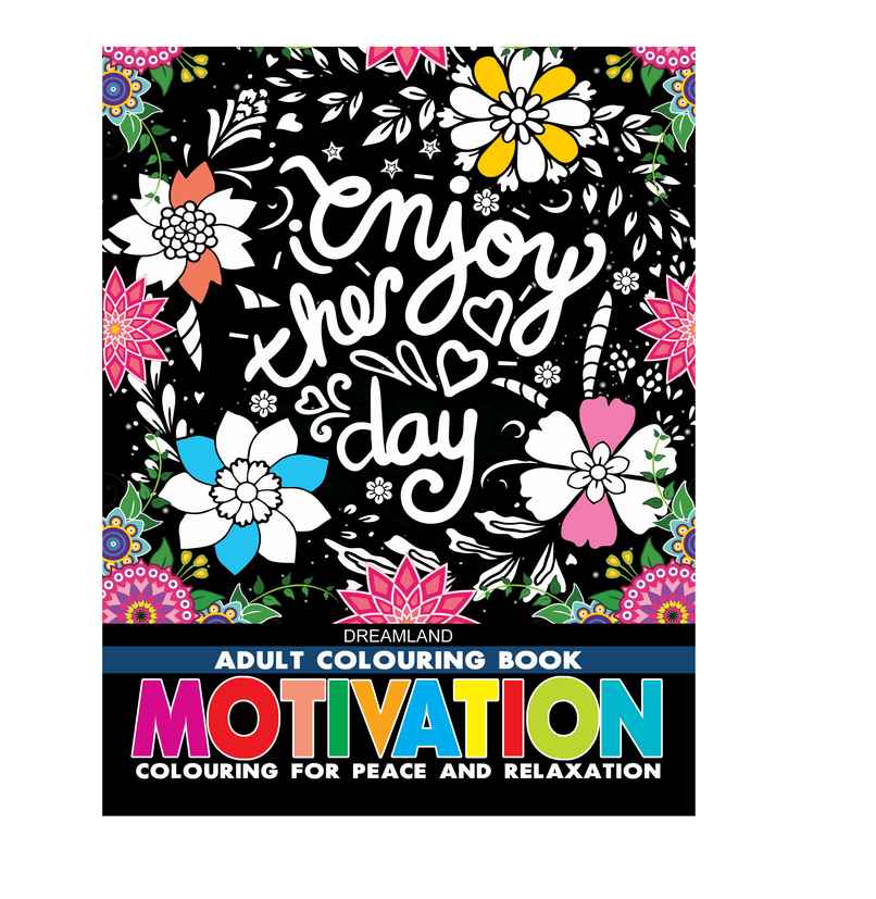 Motivation Colouring Book for Adults Inspirational Quotes for Stress Relief & Relaxation Book