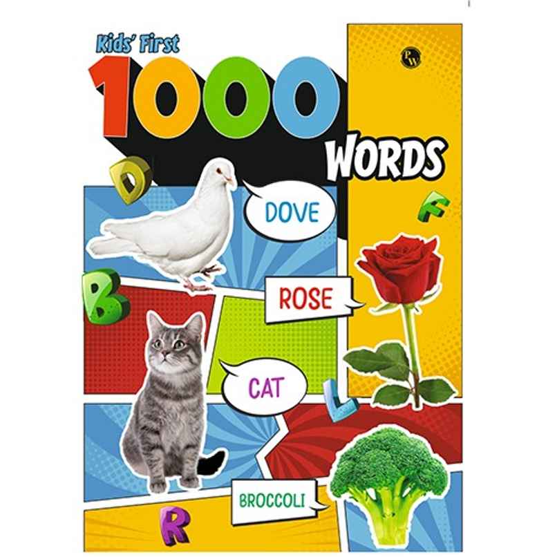 My First 1000 Words Book L 50 Topics With Engaging Picture Book For Early Learners My First 1000 Words Book L 50 Topics With Engaging Picture Book For Early Learners