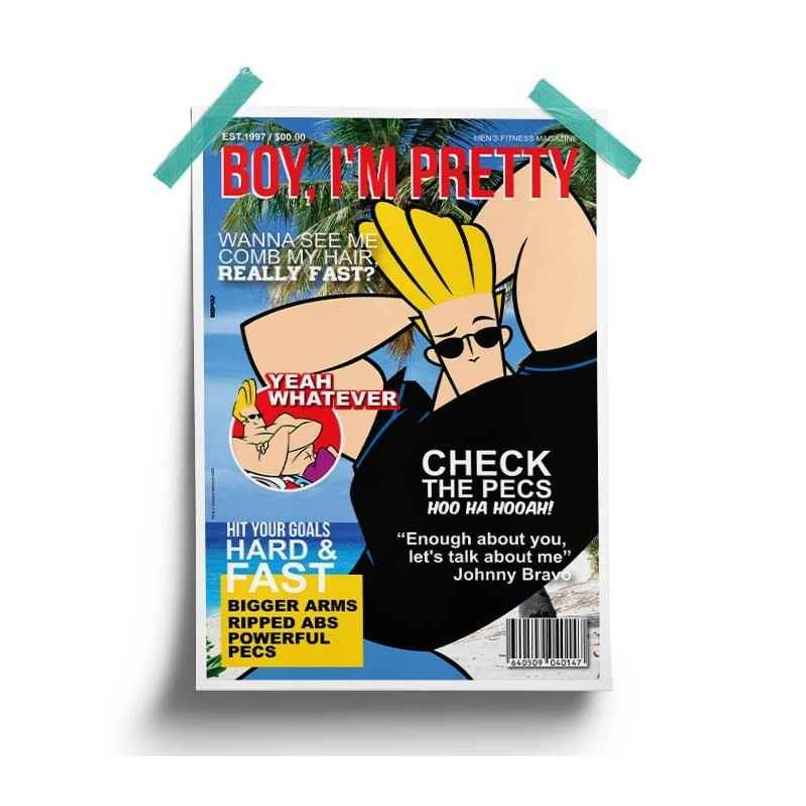 House Of Festivals Boy I'M Pretty - Johnny Bravo Official Poster House Of Festivals Boy I'M Pretty - Johnny Bravo Official Poster