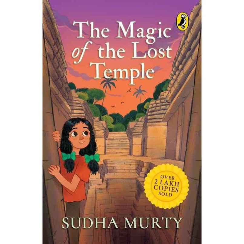 The Magic Of The Lost Temple Illustrated, Easy To Read And Much Loved Novel Sudha Murty Age 8-12 The Magic Of The Lost Temple Illustrated, Easy To Read And Much Loved Novel Sudha Murty Age 8-12