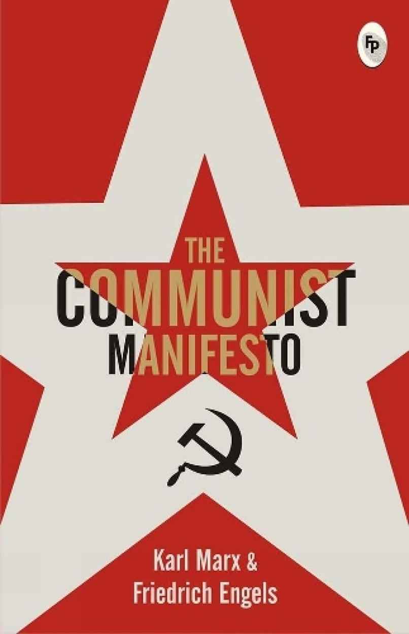 The Communist Manifesto - Classics