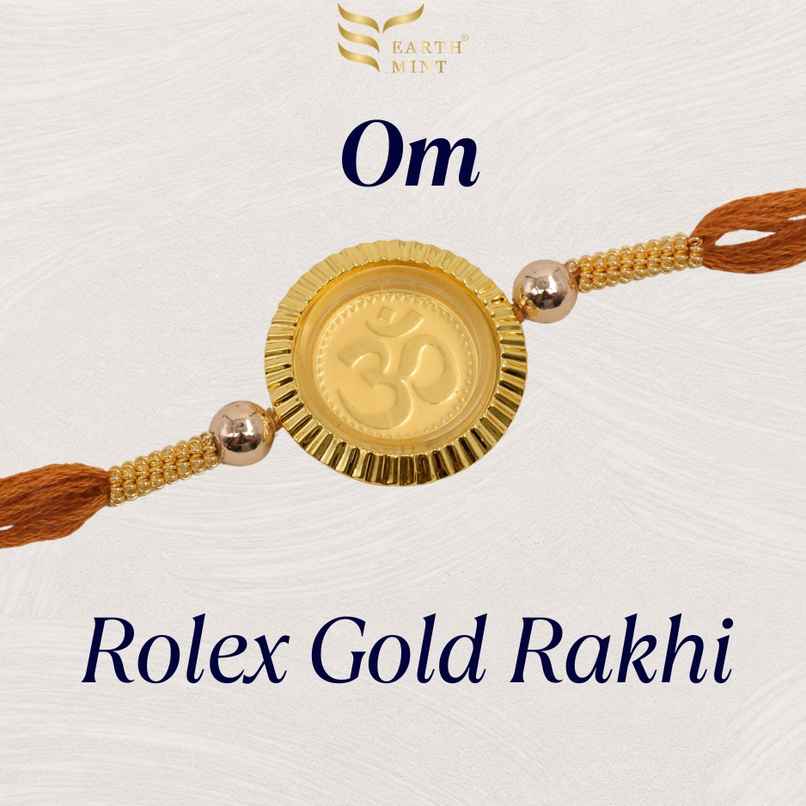 Earthmint 24k Gold Rakhi | Rolex - Om - 50mg Earthmint 24k Gold Rakhi | Rolex - Om - 50mg