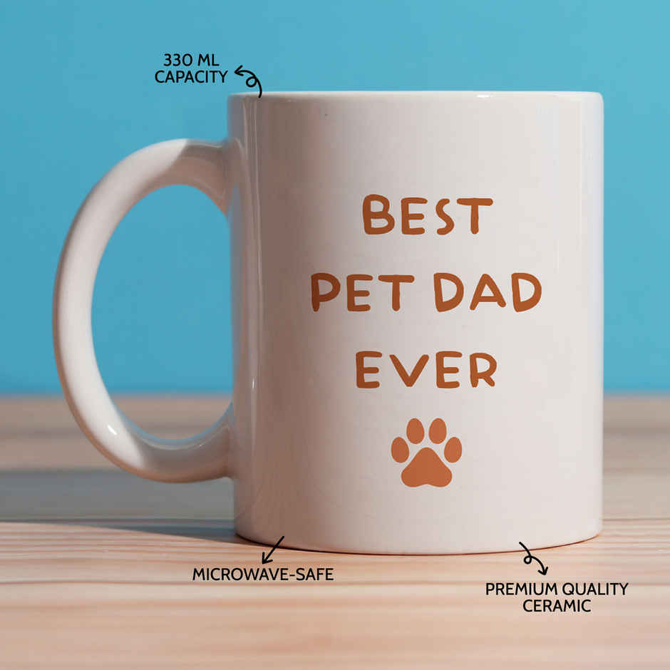 Oye happy Best Pet Dad Ever