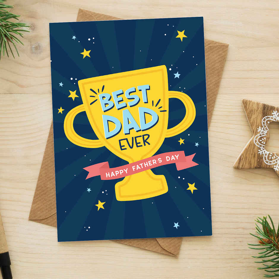 Oye happy Best Dad Ever Card