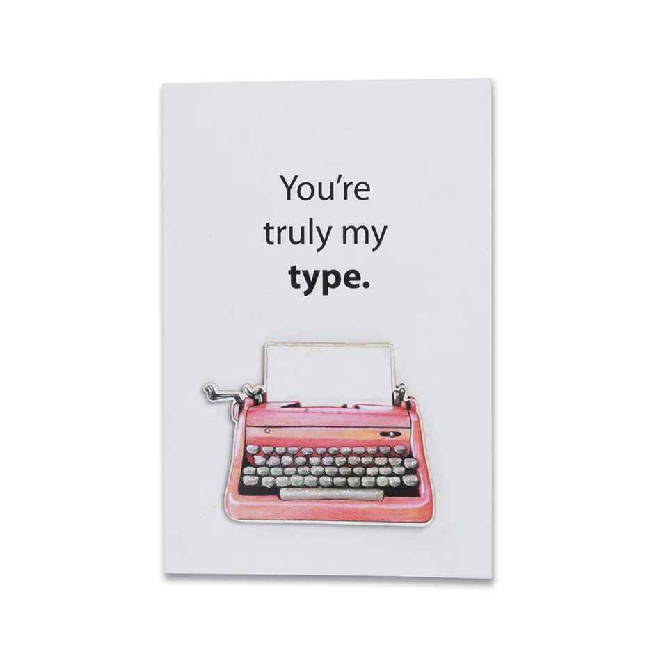 Itsy Bitsy 3d Greeting Card & Envelope Youre Truly My Type 4 x 6 Inch Approx 2 Pc Lb