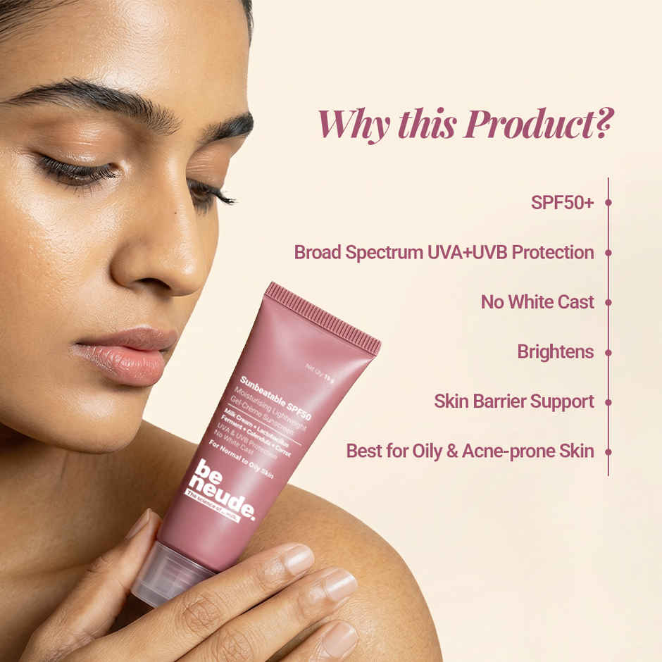 Be Neude Lightweight Gel Creme Sunscreen SPF50+ PA++++ UVA & UVB Protection, Sunbeatable SPF50